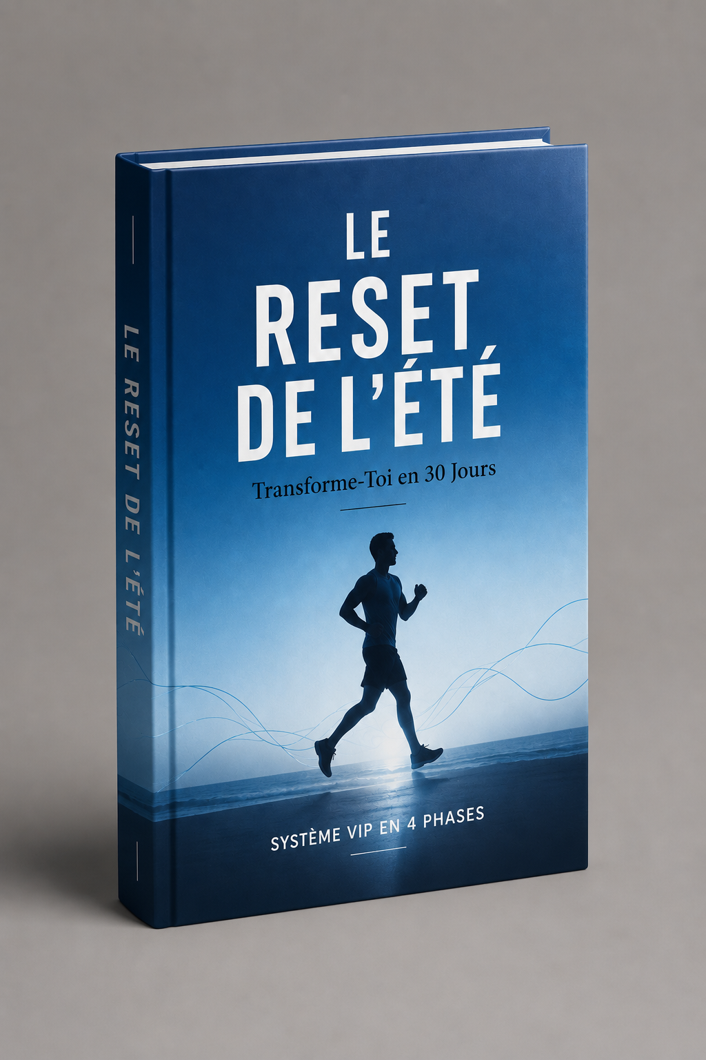 LE SUMMER RESET - Transforme-Toi en 30 Jours - version française